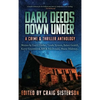 Dark Deeds Down Under: A Crime & Thriller Anthology - Hardcover