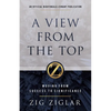 A View from the Top: Moving from Success to Significance - Hardcover