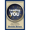 Leading YOU: The power of self-leadership to build your executive brand and drive career success - Paperback