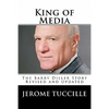 King of Media: The Barry Diller Story Revised and Updated - Paperback