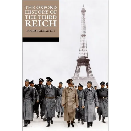The Oxford History of the Third Reich - Paperback