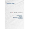 Sin of White Supremacy: Christianity, Racism, and Religious Diversity in America - Paperback
