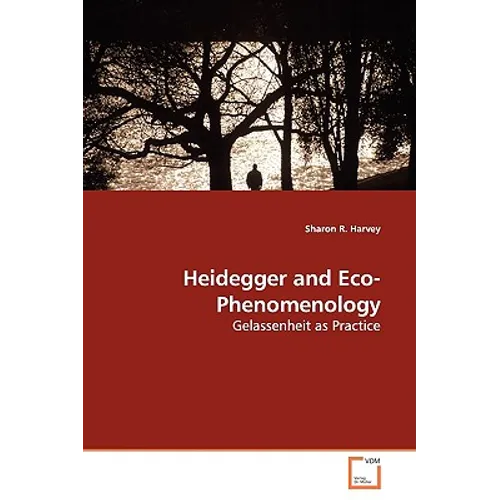 Heidegger and Eco-Phenomenology - Paperback