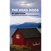 The Dead Dogs - Paperback