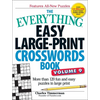 The Everything Easy Large-Print Crosswords Book, Volume 9: More Than 120 Fun and Easy Puzzles in Large Print - Paperback