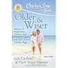 Older & Wiser: Stories of Inspiration, Humor, and Wisdom about Life at a Certain Age - Paperback