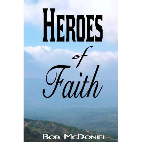 Heroes of Faith - Paperback