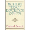 Florida's "French" Revolution, 1793-1795 - Hardcover