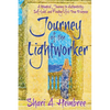 Journey of the Lightworker: A Magical Journey to Authenticity, Self-Love, and Finding Life's True Purpose - Paperback