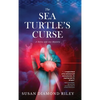 The Sea Turtle's Curse: A Delta and Jax Mystery - Hardcover