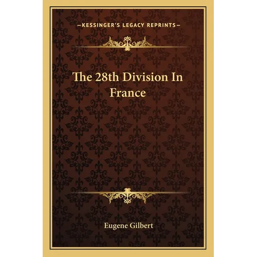 The 28th Division In France - Paperback