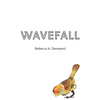 Wavefall - Paperback
