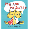 Me and My Sister - Hardcover