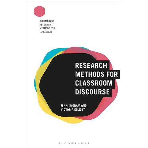 Research Methods for Classroom Discourse - Paperback