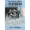 The Start-Up Junkie's Playbook: A 30-Step Plan to Launch Your Business - Paperback