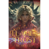 Of Flame & Frost: A Magik Prep Academy Novel - Paperback