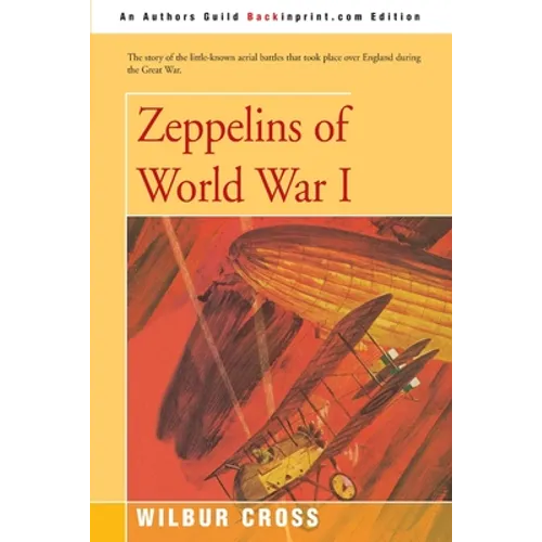 Zeppelins of World War I - Paperback