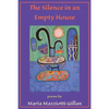 The Silence in an Empty House - Paperback