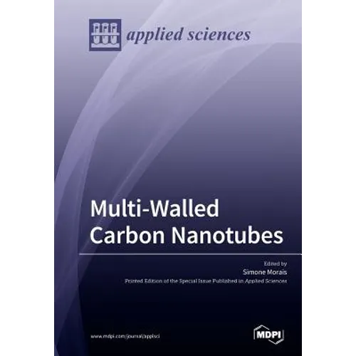 Multi-Walled Carbon Nanotubes - Paperback