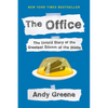 The Office: The Untold Story of the Greatest Sitcom of the 2000s: An Oral History - Paperback