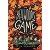 The Bellwoods Game - Hardcover