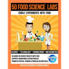 50 Food Science Labs - Paperback