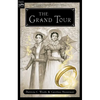 The Grand Tour: Being a Revelation of Matters of High Confidentiality and Greatest Importance, Including Extracts from the Intimate Diary of a Noblewo - Paperback
