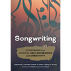 Songwriting: Strategies for Musical Self-Expression and Creativity - Paperback