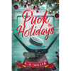Puck the Holidays: A Vipers Sin Bin Novel - Paperback