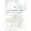 Soulful Business Journal: Grow your business with the energy of the four cycles - Hardcover