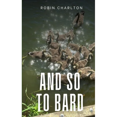And so to Bard - Paperback