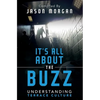 Understanding Terrace Culture: It's all about the Buzz - Paperback