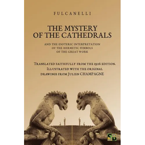 The Mystery of the Cathedrals - Paperback