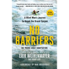 No Barriers (the Young Adult Adaptation): A Blind Man's Journey to Kayak the Grand Canyon - Paperback