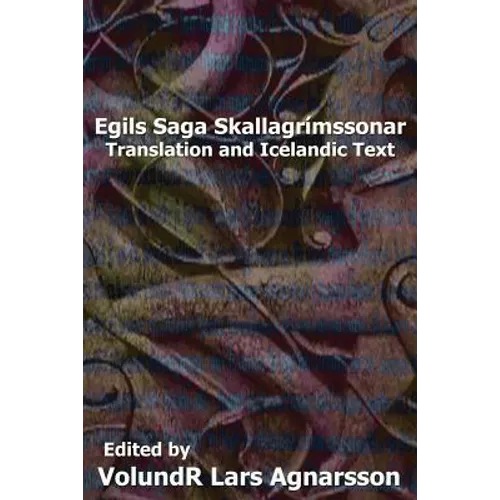 Egil's Saga: Translation and Icelandic Text - Paperback
