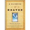 A Glimpse of Heaven: Through the Eyes of - Paperback