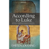 According to Luke - Hardcover