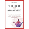 Third Eye Awakening: How to Open Your Third Eye Chakra, Increase Awareness, and Activate and Decalcify Your Pineal Gland through Guided Meditation - Paperback