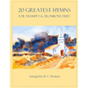 20 Greatest Hymns for Trumpet and Trombone Duet - Paperback