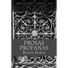 Prosas profanas - Paperback