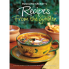 Rosalind Creasy's Recipes from the Garden: 200 Exciting Recipes from the Author of the Complete Book of Edible Landscaping - Paperback