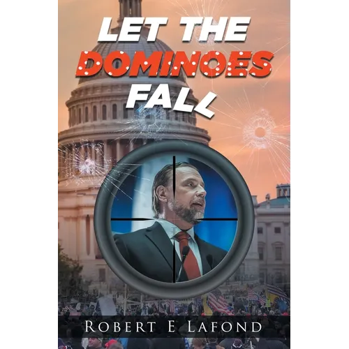 Let the Dominoes Fall - Paperback