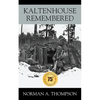 Kaltenhouse Remembered - Paperback