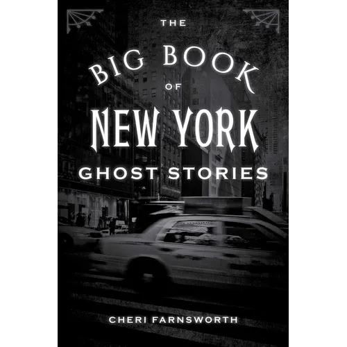 The Big Book of New York Ghost Stories - Paperback
