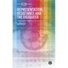 Representation, Resistance and the Digiqueer: Fighting for Recognition in Technocratic Times - Hardcover
