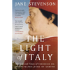 The Light of Italy: The Life and Times of Federico Da Montefeltro, Duke of Urbino - Paperback