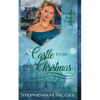 A Castle for Christmas: A Time Travel Romance - Paperback