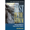 Rest in the Storm: Self-Care Strategies for Clergy and Other Caregivers, 20th Anniversary Edition - Paperback