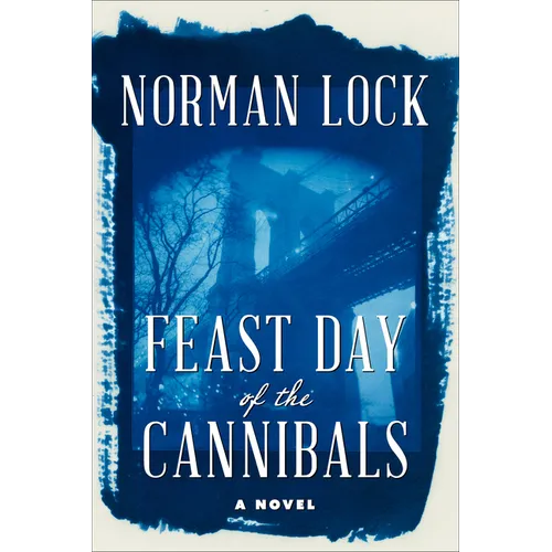 Feast Day of the Cannibals - Paperback