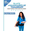 The Black Millionaires of Tomorrow: A Wealth-Building Study Guide for Children (High School): Stocks - Paperback